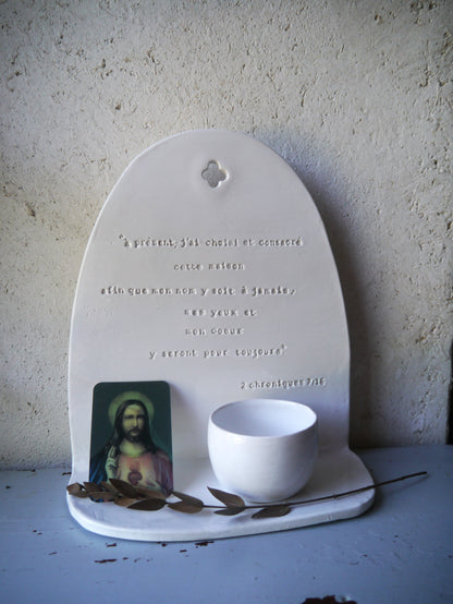 Autel bénitier suspendu: "à présent, j'ai choisi et consacré cette maison..." 2 chroniques 7;16