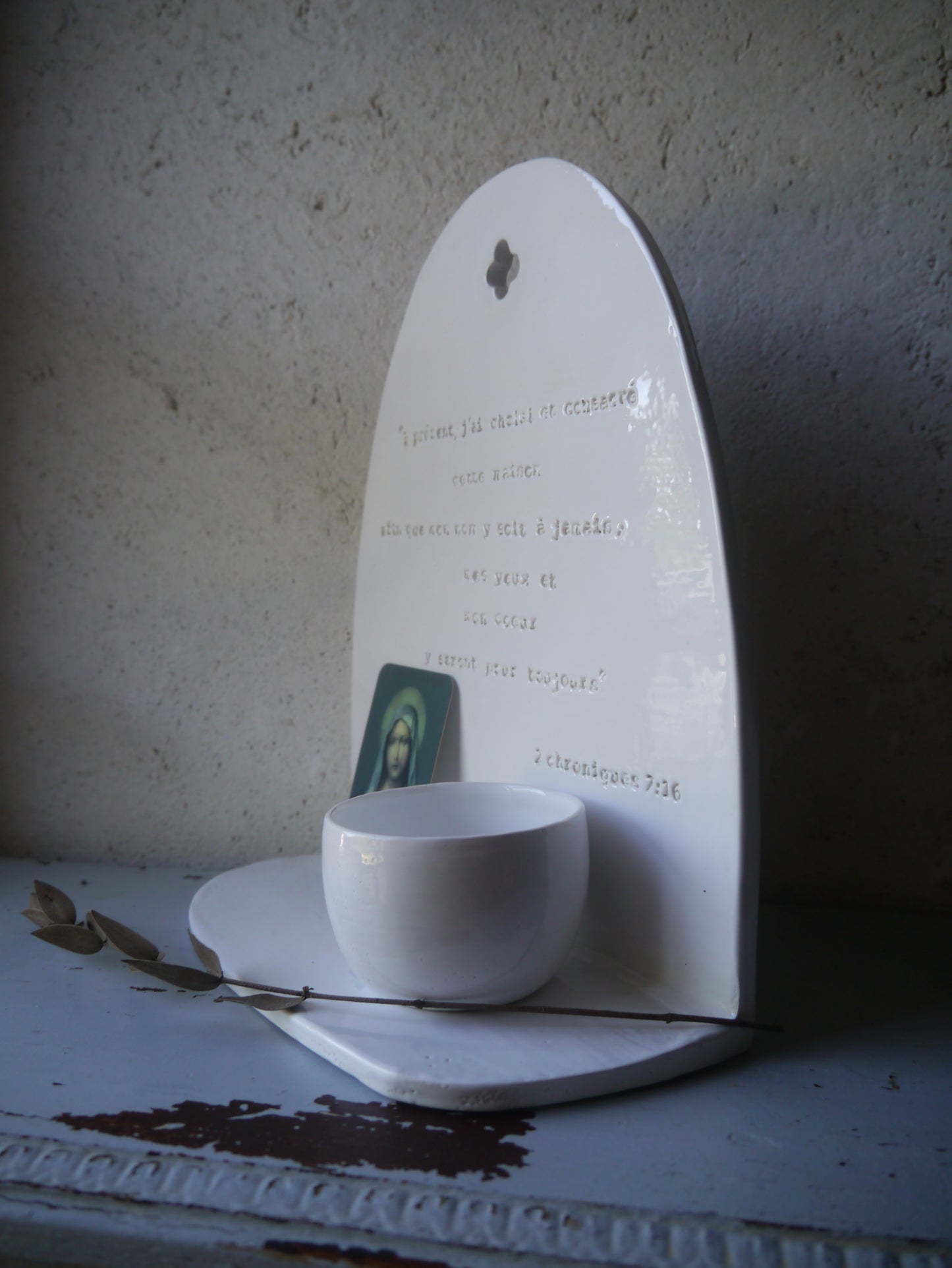 Autel bénitier suspendu: "à présent, j'ai choisi et consacré cette maison..." 2 chroniques 7;16