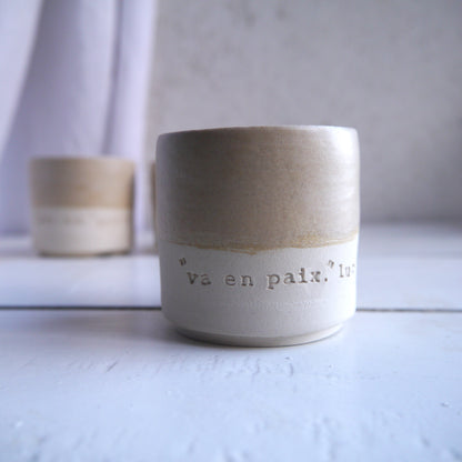 2 cups, PRAYER "God you are my God, I seek you from dawn...my soul thirsts for you" ps62