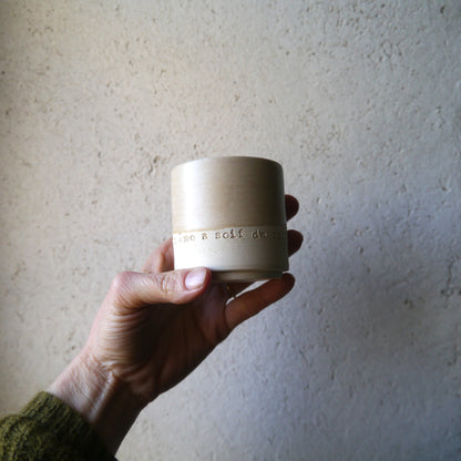 2 cups, PRAYER "God you are my God, I seek you from dawn...my soul thirsts for you" ps62