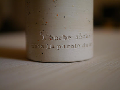 VASE of PRAISE "The grass withers, the flower fades; but the word of our God stands forever." Isaiah 40